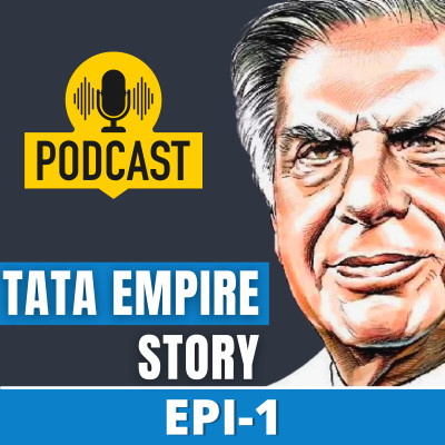 History of TATA EMPIRE - Episode 1 | Profited from the war !
