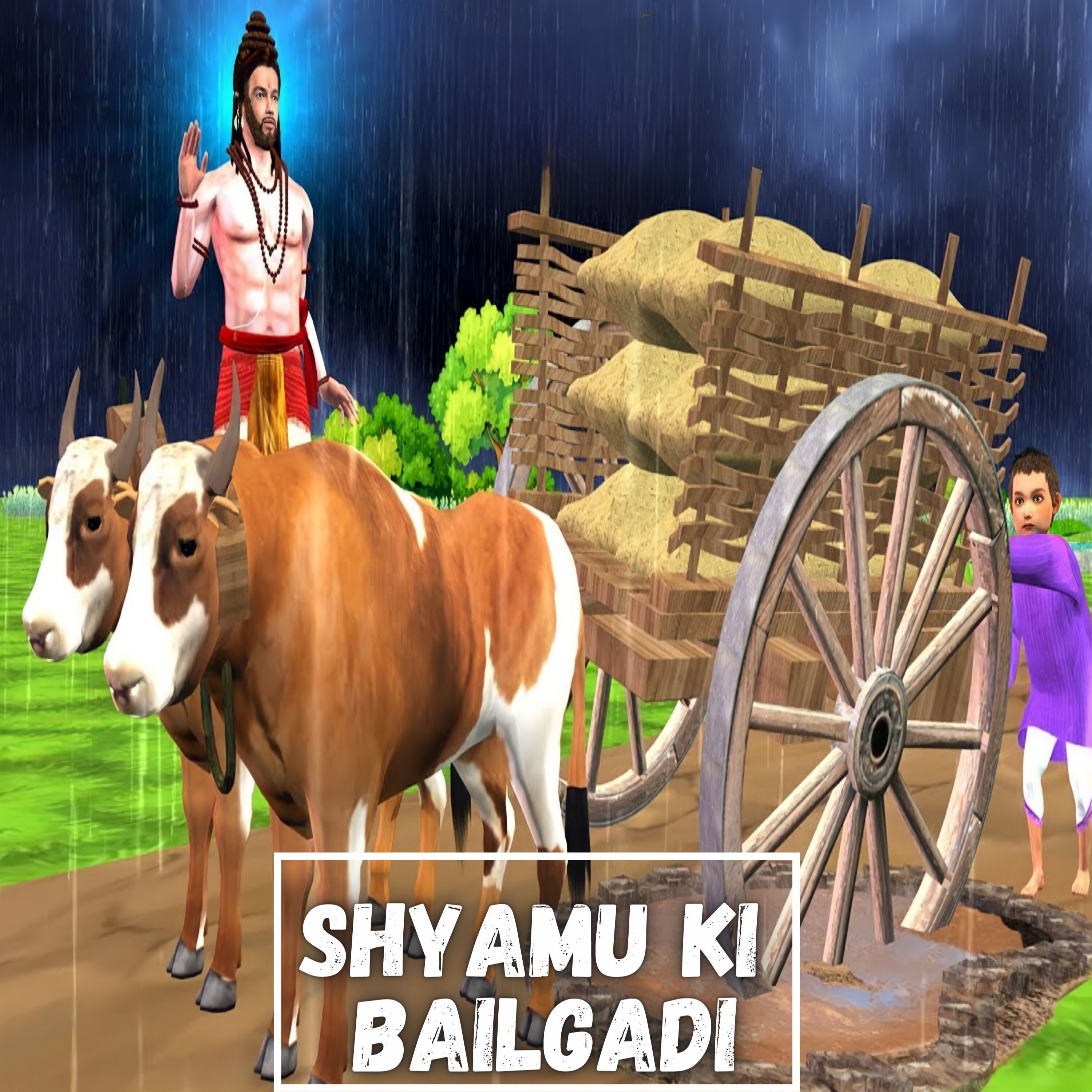 श्यामू की बैलगाड़ी -Shyamu Ki Bailgadi - Shyamu's Bullock, Hindi Moral Story EP 9 episode artwork