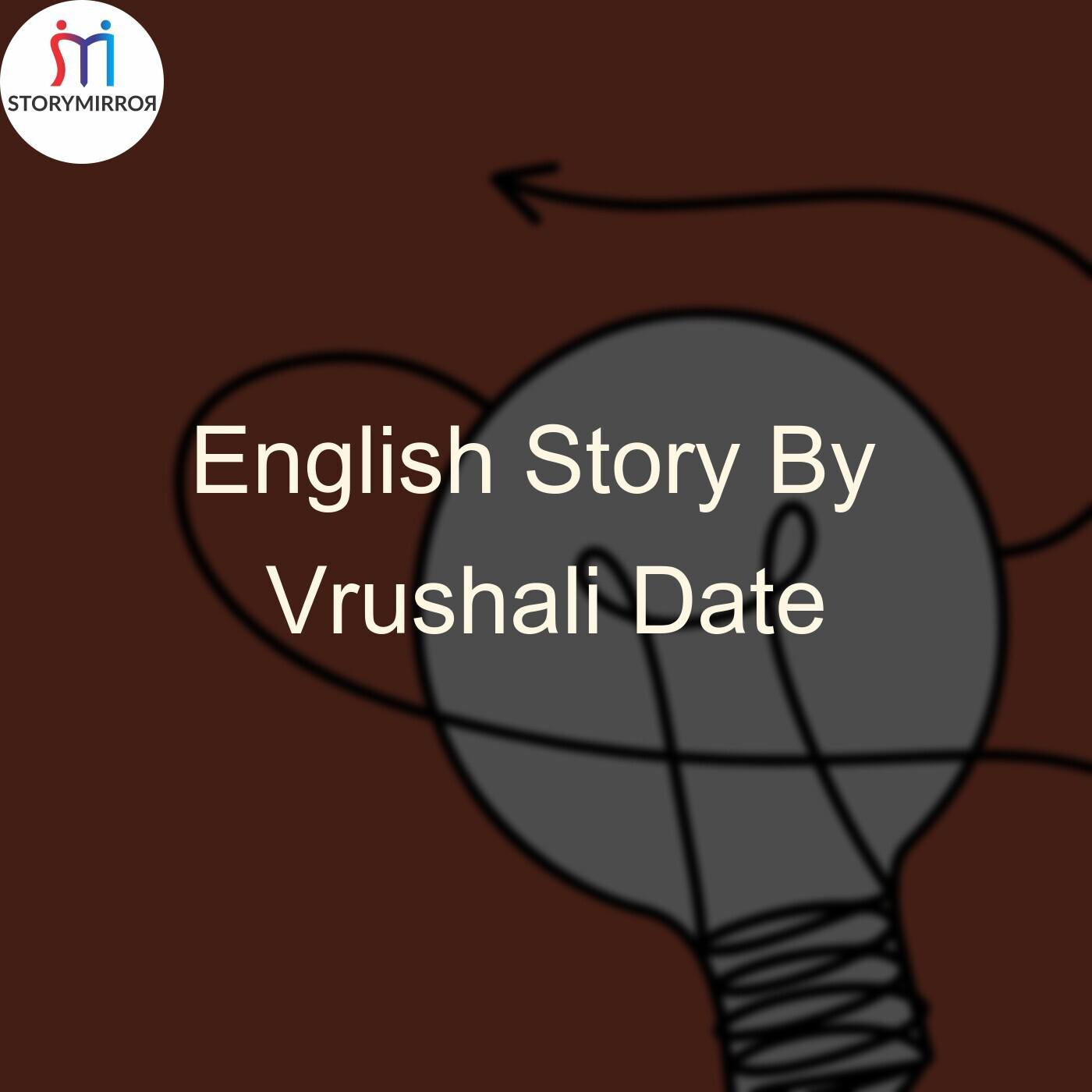 English Story By Vrushali Date