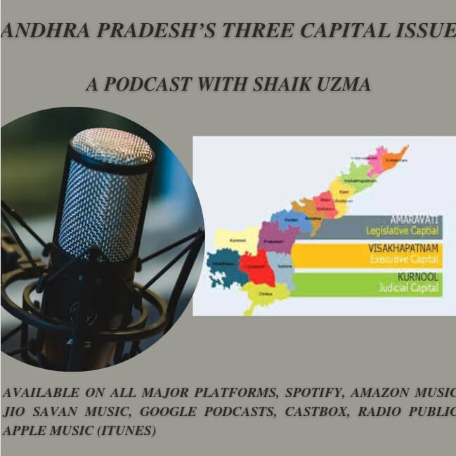 Andhra Pradesh's Three Capital issue, explains Uzma Shaik. episode artwork