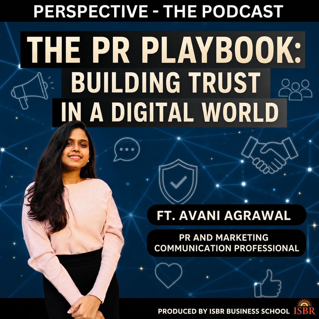 Episode 131 - The PR Playbook : Building Trust In a Digital World episode artwork