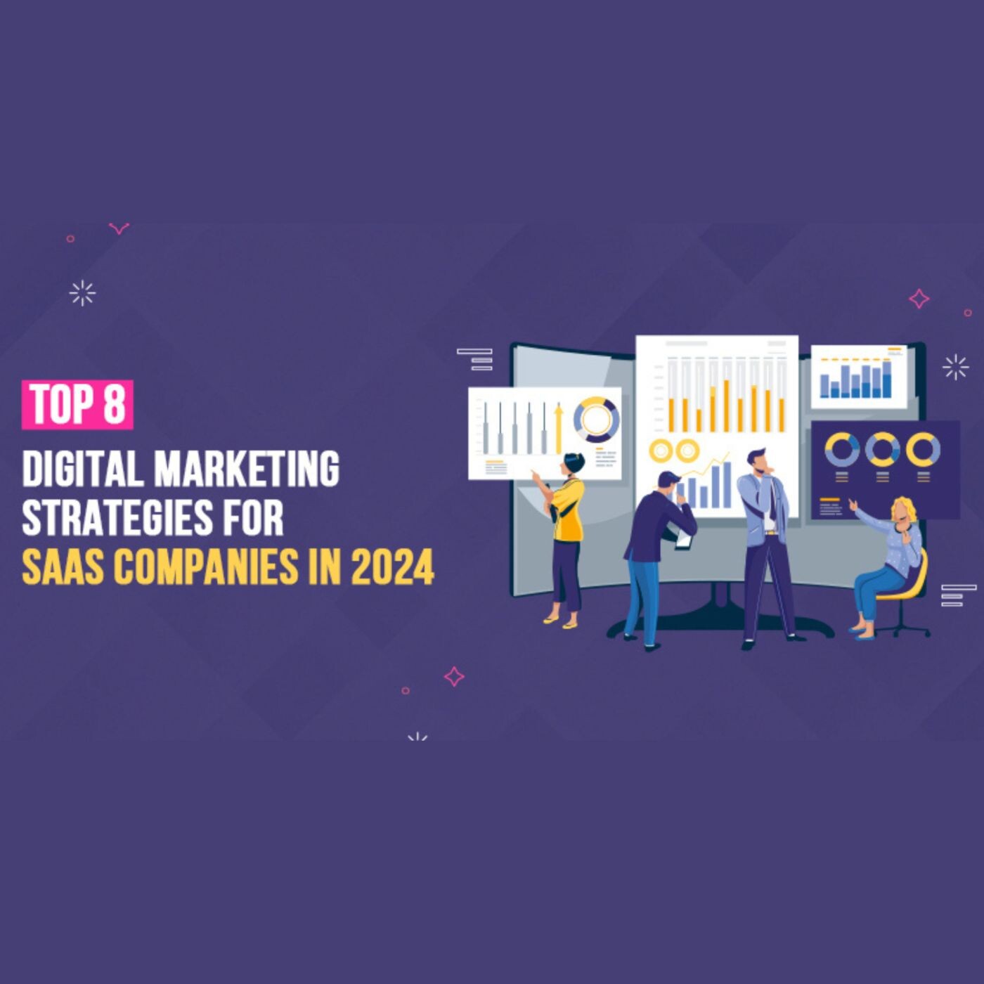 Top 8 Digital Marketing Strategies for SaaS companies in 2024 episode artwork