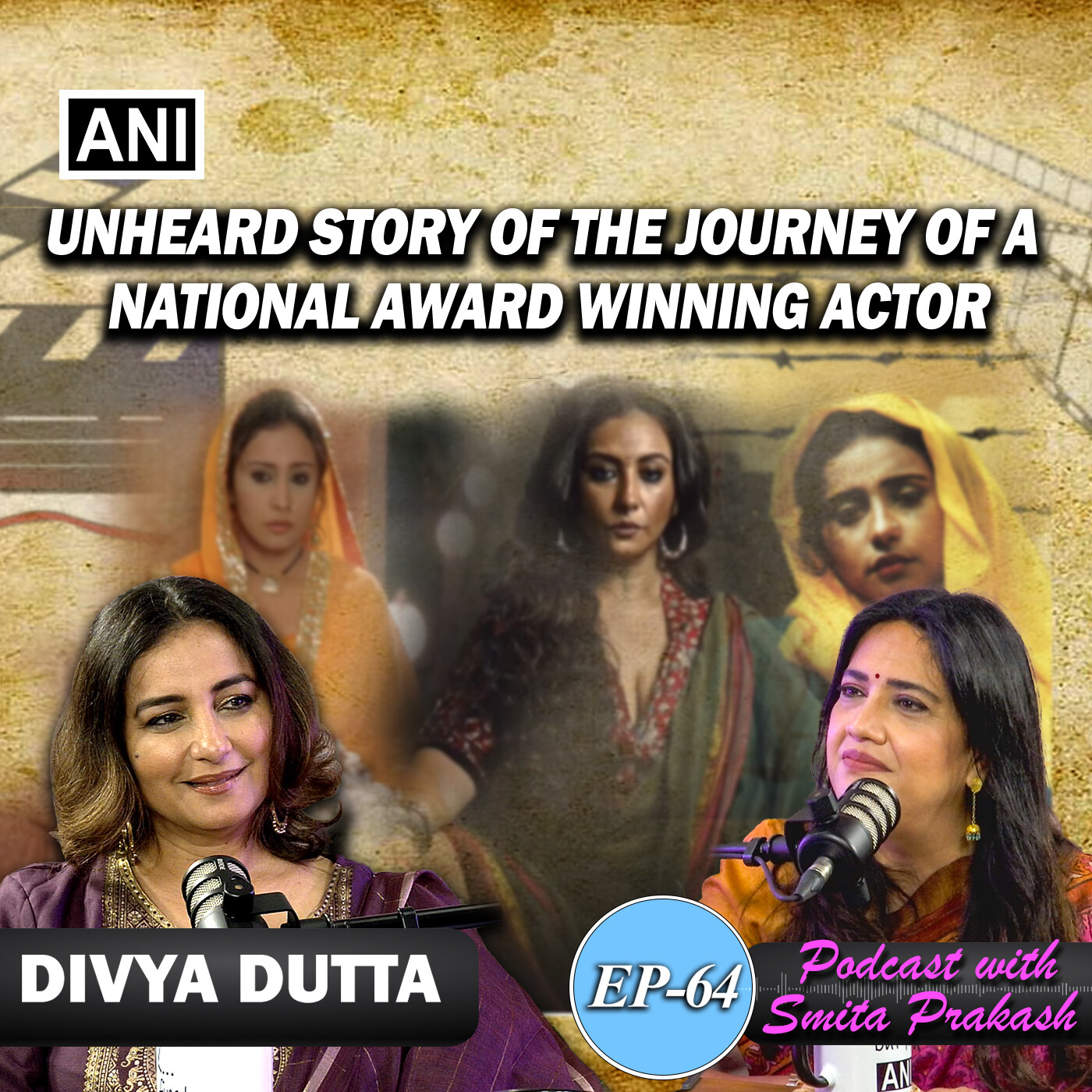 Episode 64 - Actor Divya Dutta unplugged - Stories from Veer Zara and her other hits