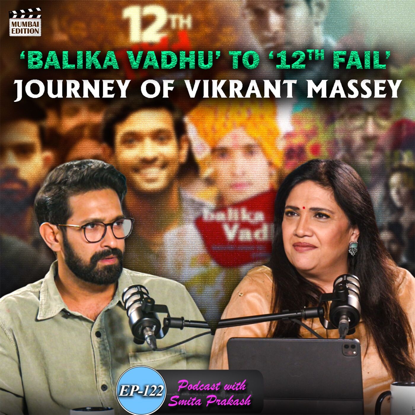Episode 122 - Vikrant Massey on '12th Fail' Success, Nepotism in Cinema, Method Acting & 'Mirzapur' Series