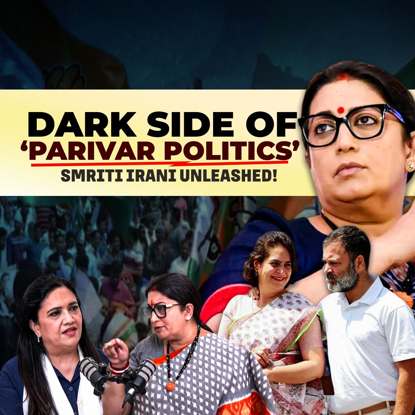 EP 175 - The dark side of Parivar politics in Amethi-Smriti Irani unleashed! Most explosive podcast