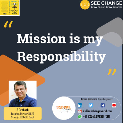 Mission is my Responsibility Mission is my Responsibility