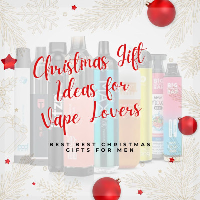 Christmas Gift Ideas for Vape Lovers - Best Christmas Gifts for Men episode artwork