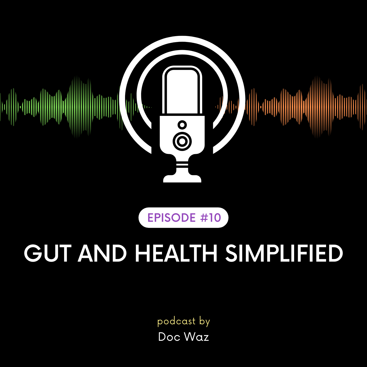 Gut and Health Simplified