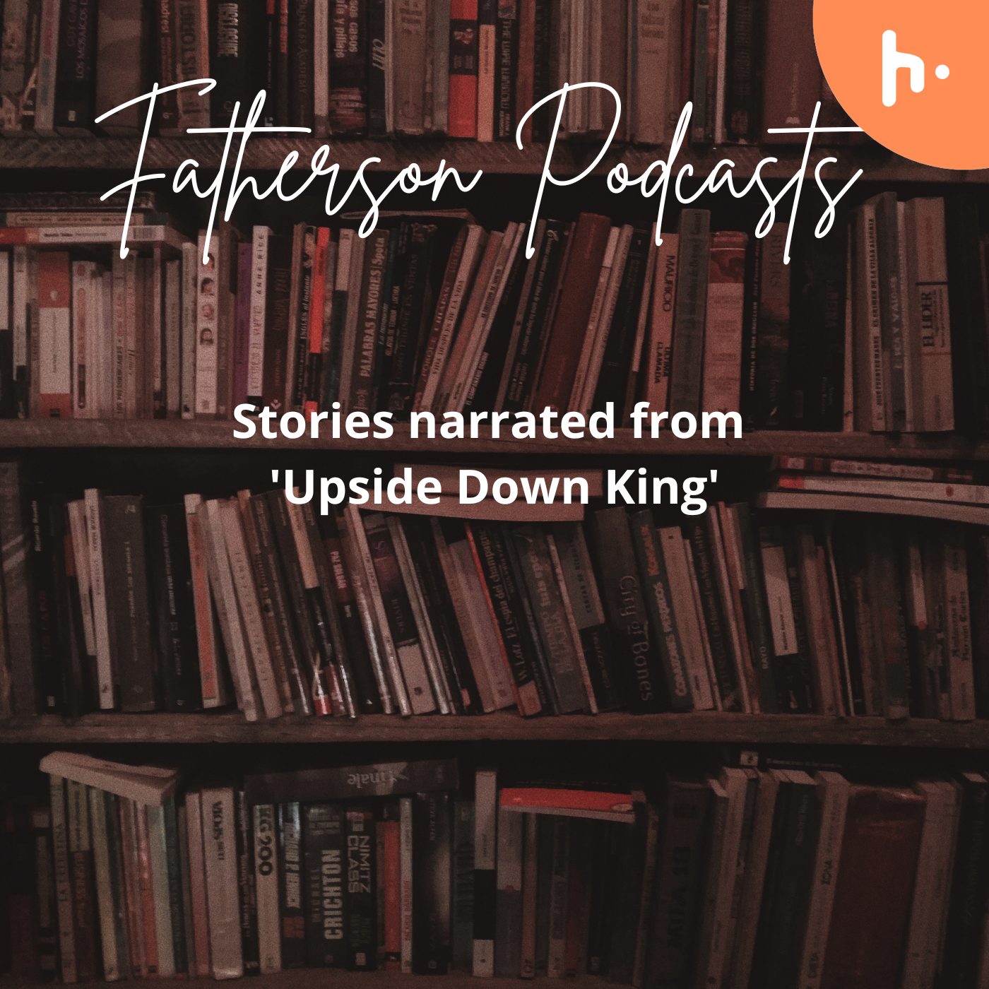 Fatherson's Second Podcast