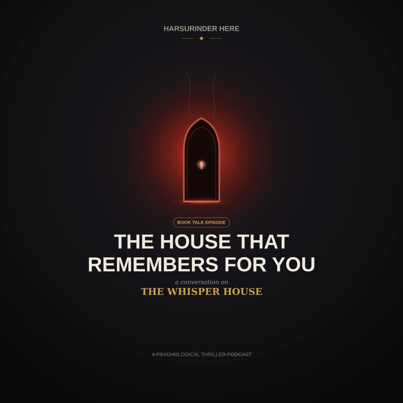 The House That Remembers For You -- A Conversation on The Whisper House episode artwork