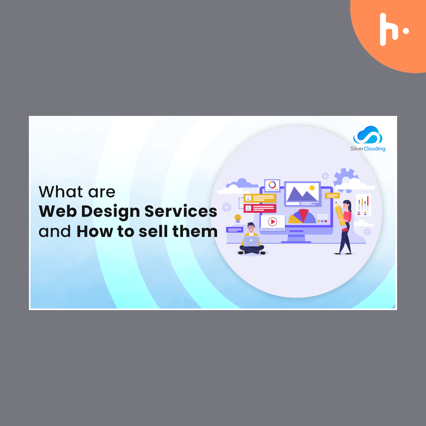 What are Web Design Services and How to sell them
