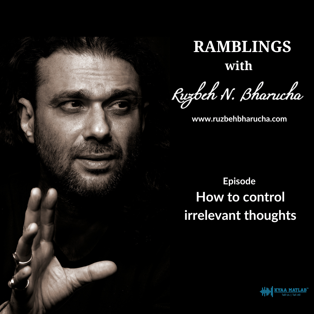 RAMBLINGS WITH RUZBEH N. BHARUCHA