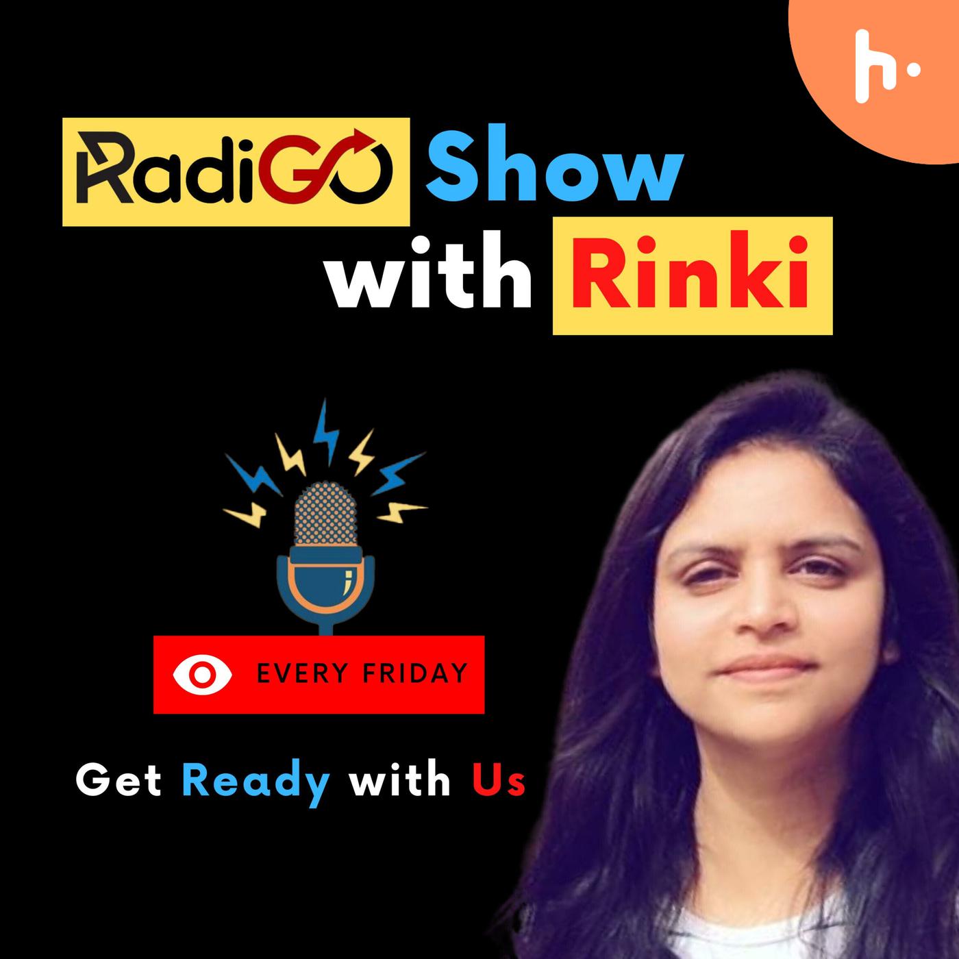 RadiGO Show with Rinki