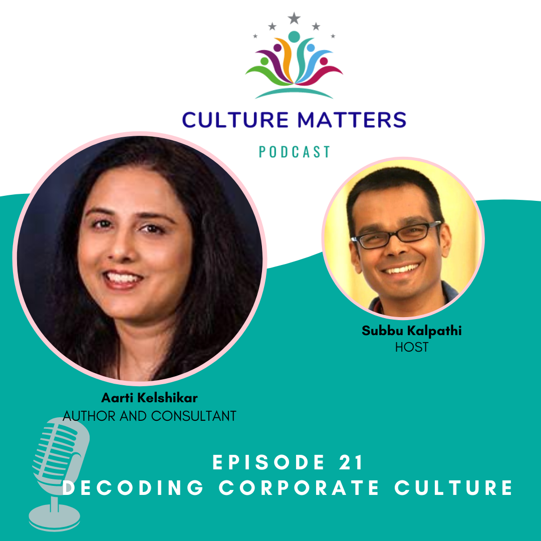 Decoding Corporate Culture with Aarti Kelshikar episode artwork
