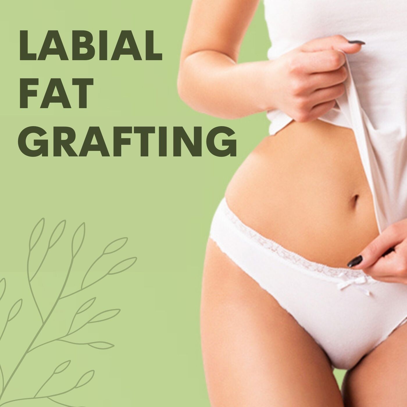 Labial Fat Grafting, stitch-less labiaplasty at Surat, Vadodara, Ahmedabad, Gujarat, Mumbai, Pune