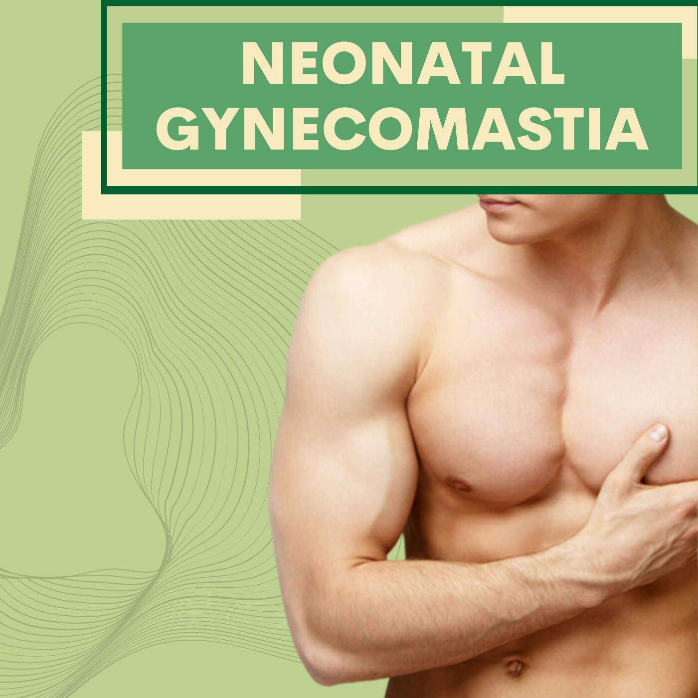 Gynecomastia - Neonatal, female hormones, with age disappears, navsari, bardoli, green city road, surat. episode artwork
