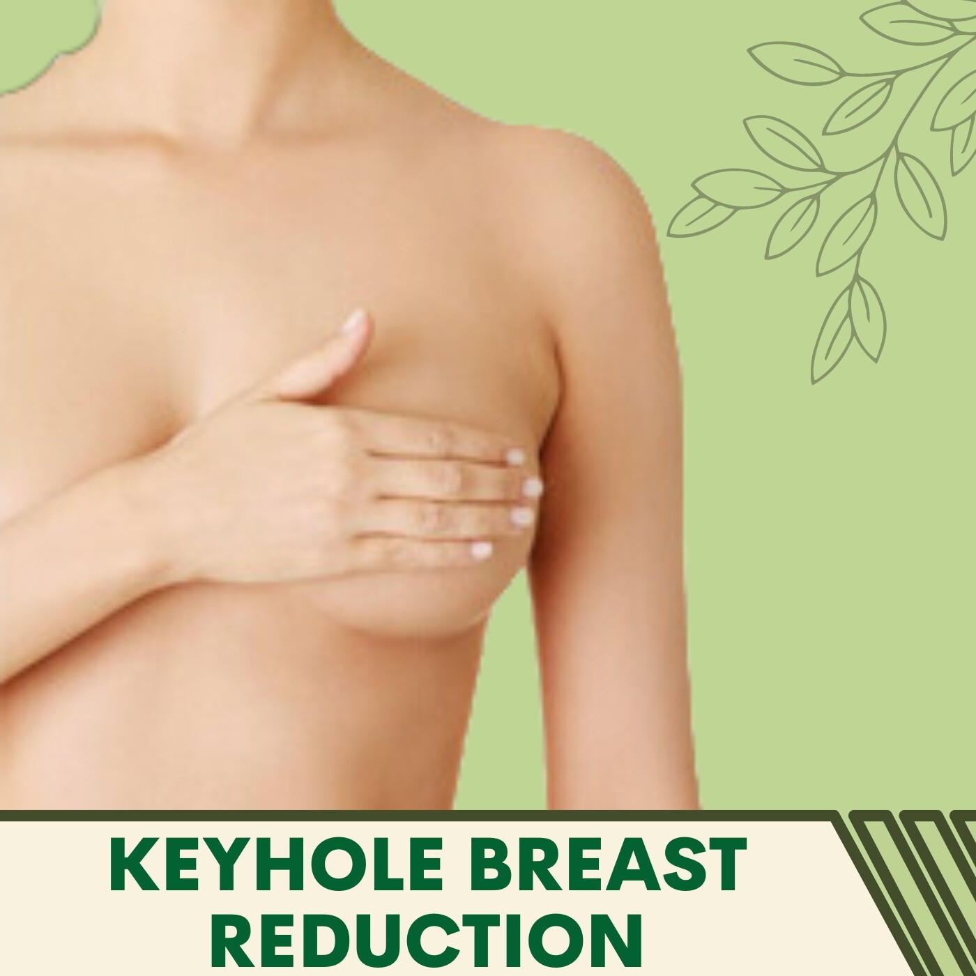 Keyhole Breast Reduction, Removes Fat, Non-Invasive Breast Surgery, Ambikapur, Mumbai, Prayagraj, Surat, India.