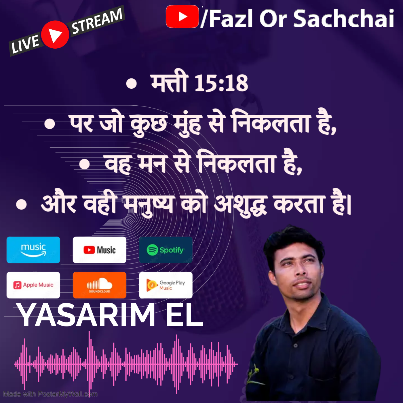 Yasarim El Fazl or Sachchai Roman Urdu bible podcast