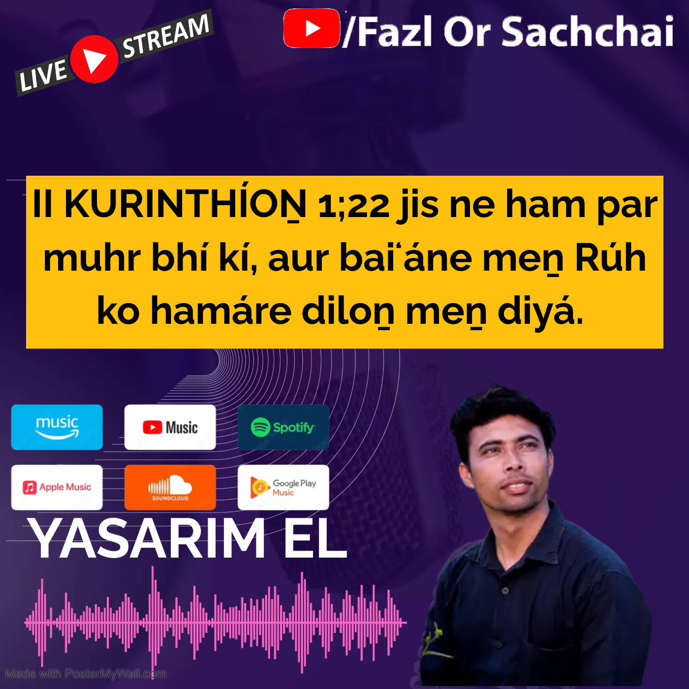 Yasarim El Fazl or Sachchai Roman Urdu bible podcast