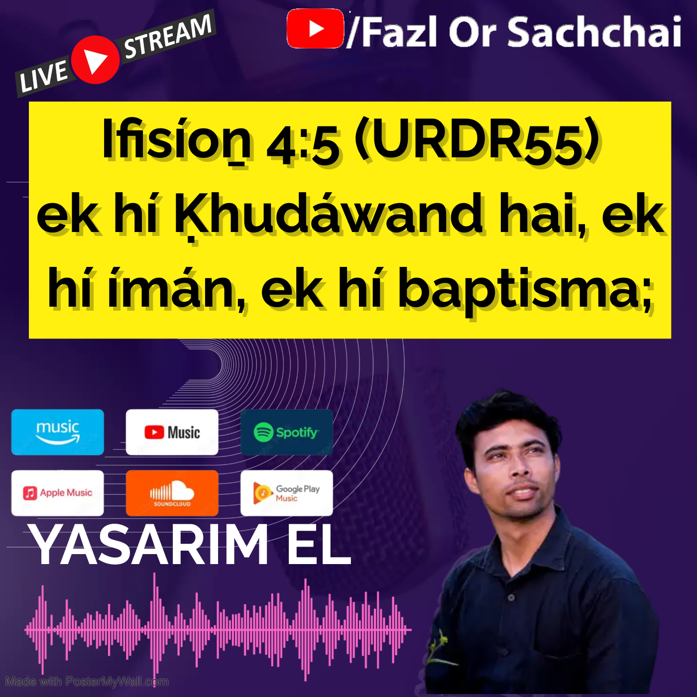 Yasarim El Fazl or Sachchai Roman Urdu bible podcast
