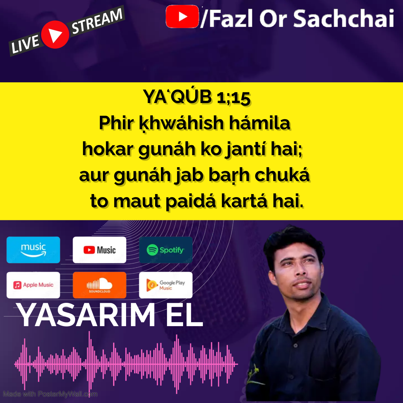 Yasarim El Fazl or Sachchai Roman Urdu bible podcast