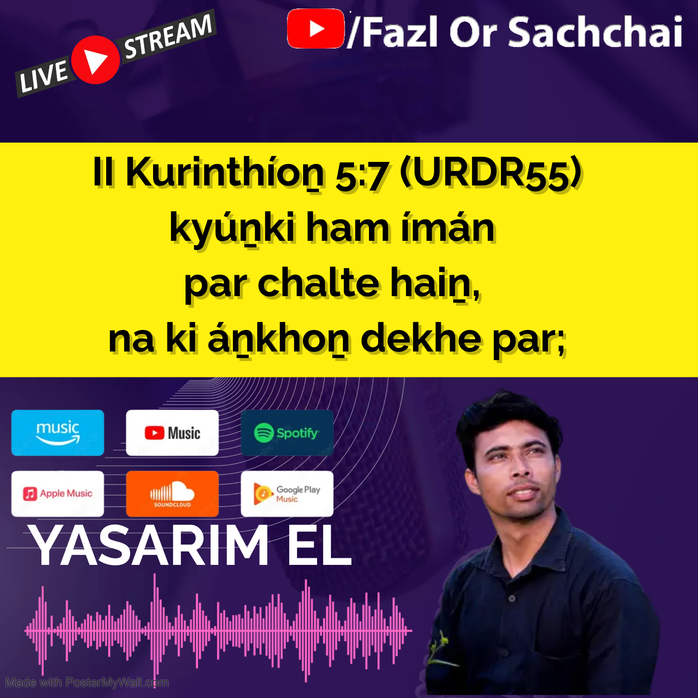 Yasarim El Fazl or Sachchai Roman Urdu bible podcast