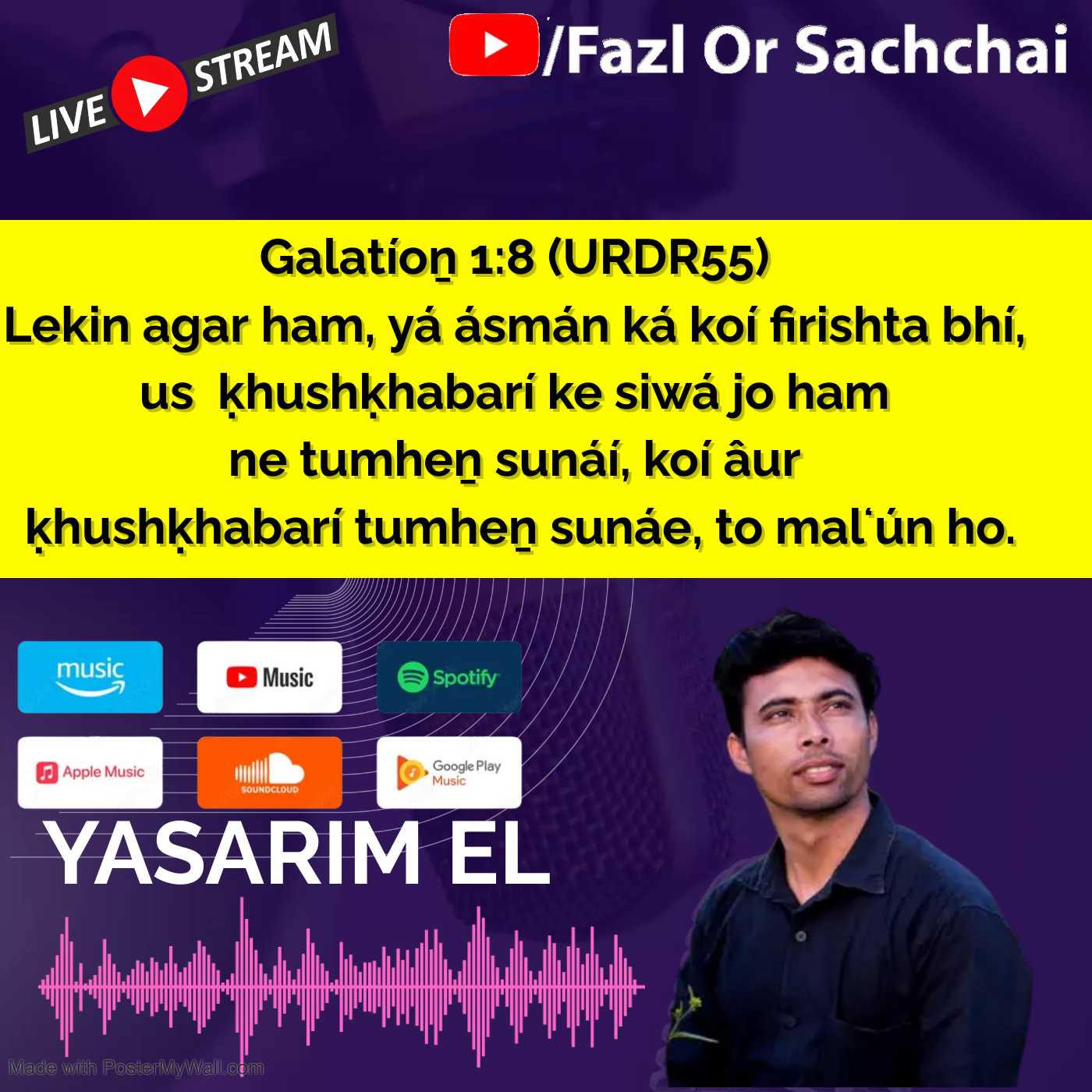 Yasarim El Fazl or Sachchai Roman Urdu bible podcast