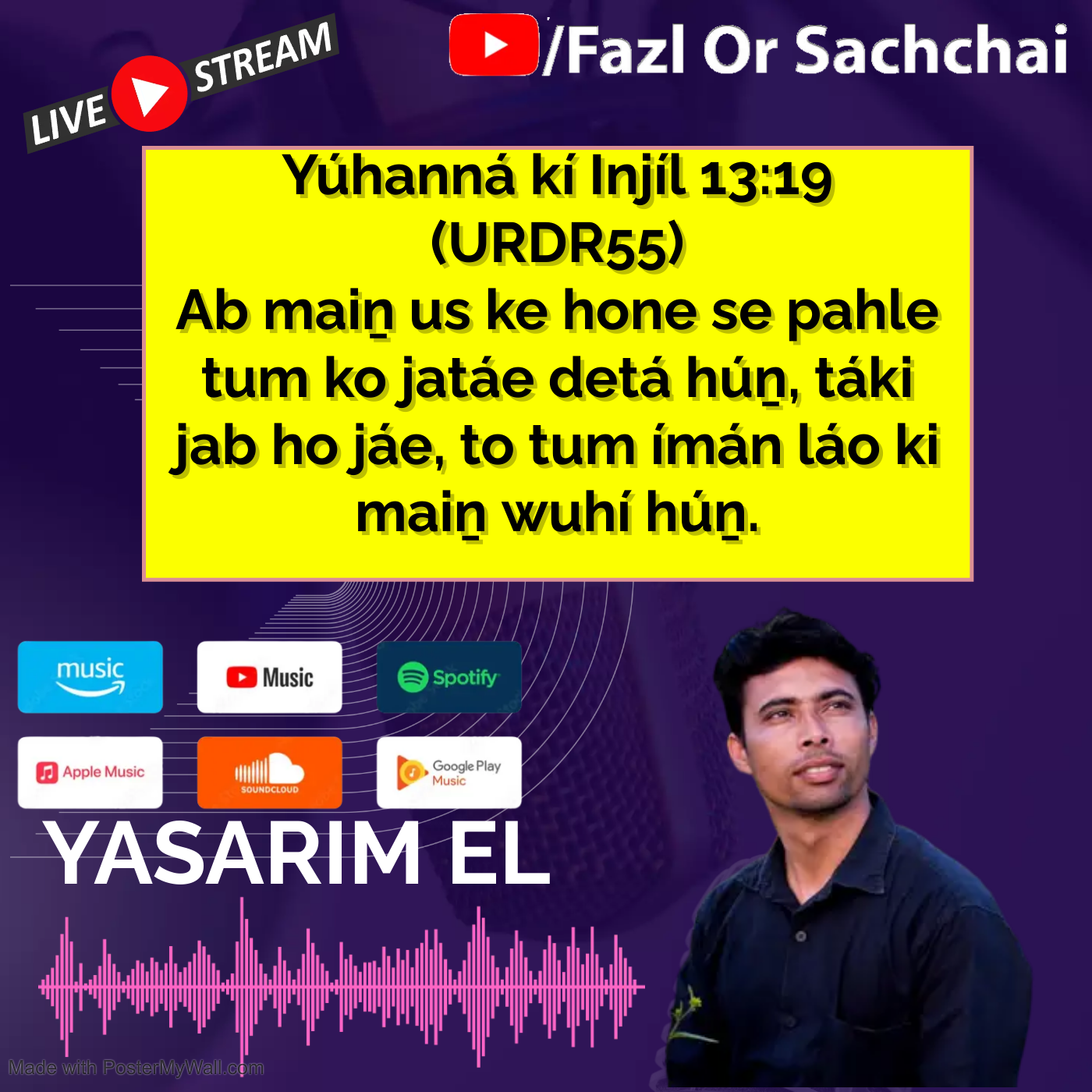 Yasarim El Fazl or Sachchai Roman Urdu bible podcast
