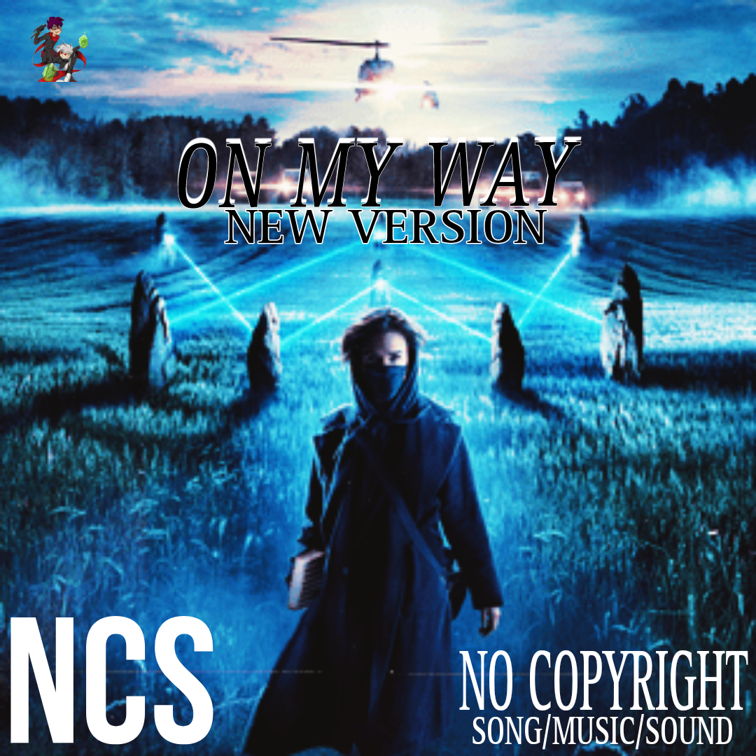 On my way new version NCS episode artwork