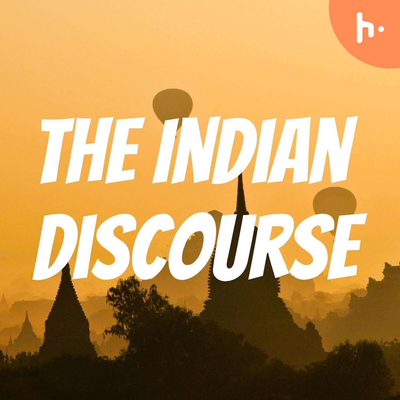 The Indian Discourse