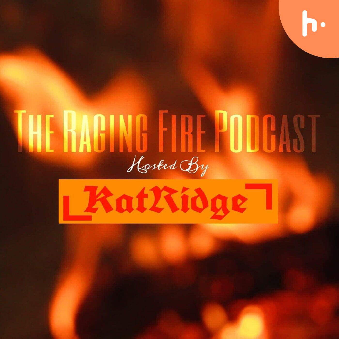 The RAGING FIRE