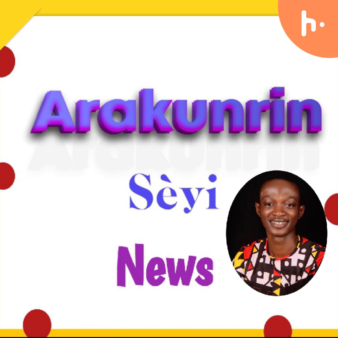Arakunrin Seyi News podcast artwork