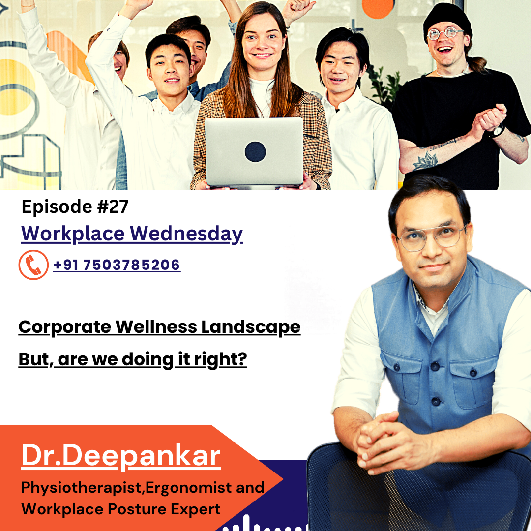 Dr. Ergo Speaks - Workplace Wellness with Ergonomics
