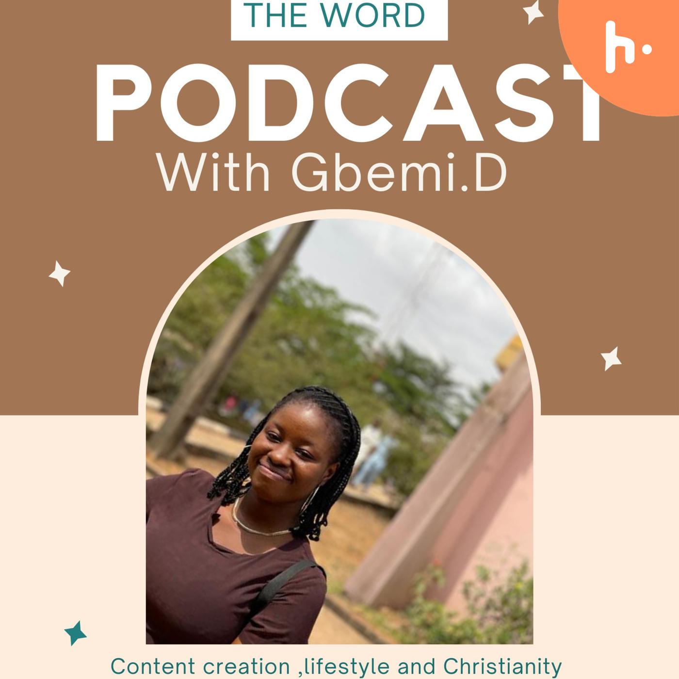 The Word by Gbemi.D podcast artwork