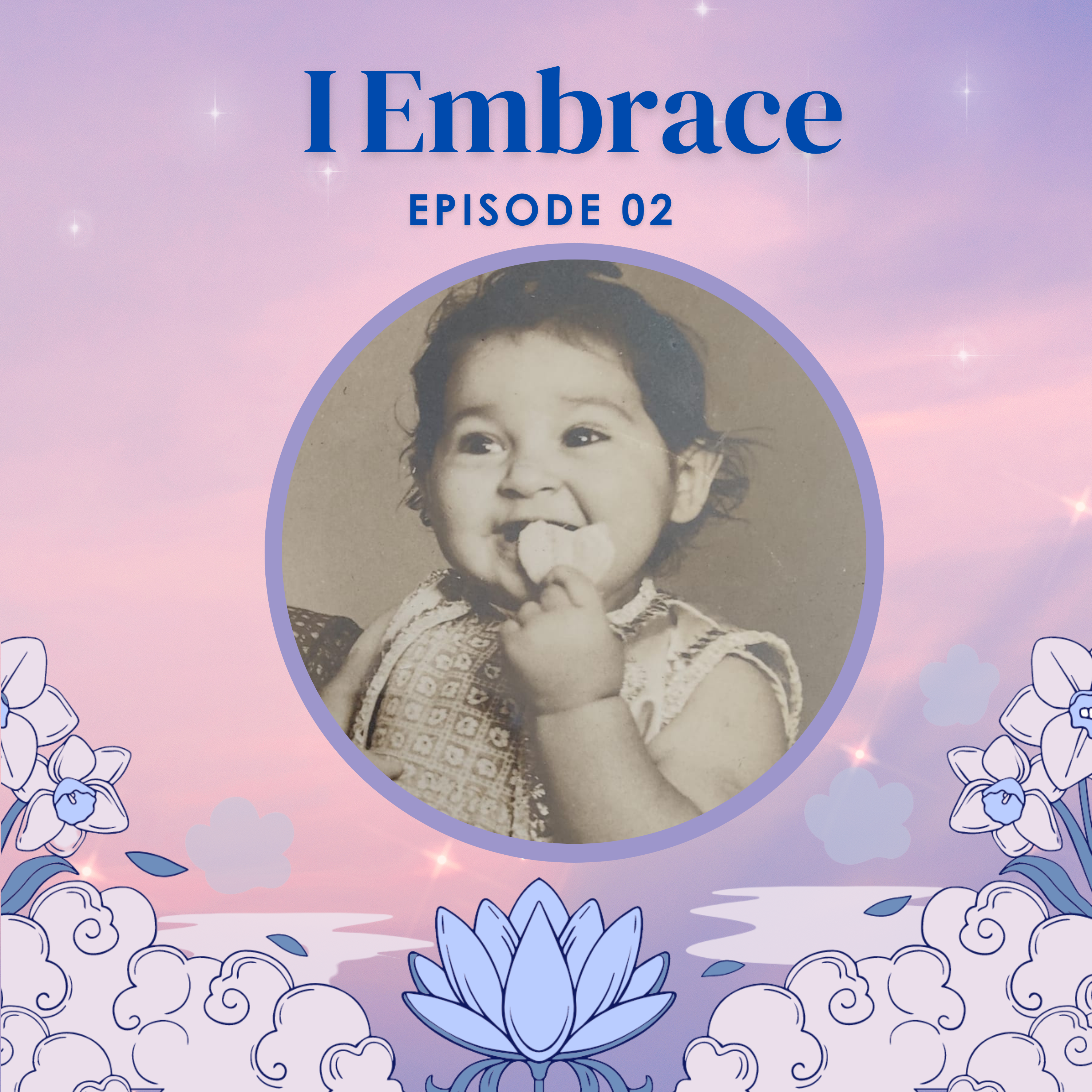 I Embrace