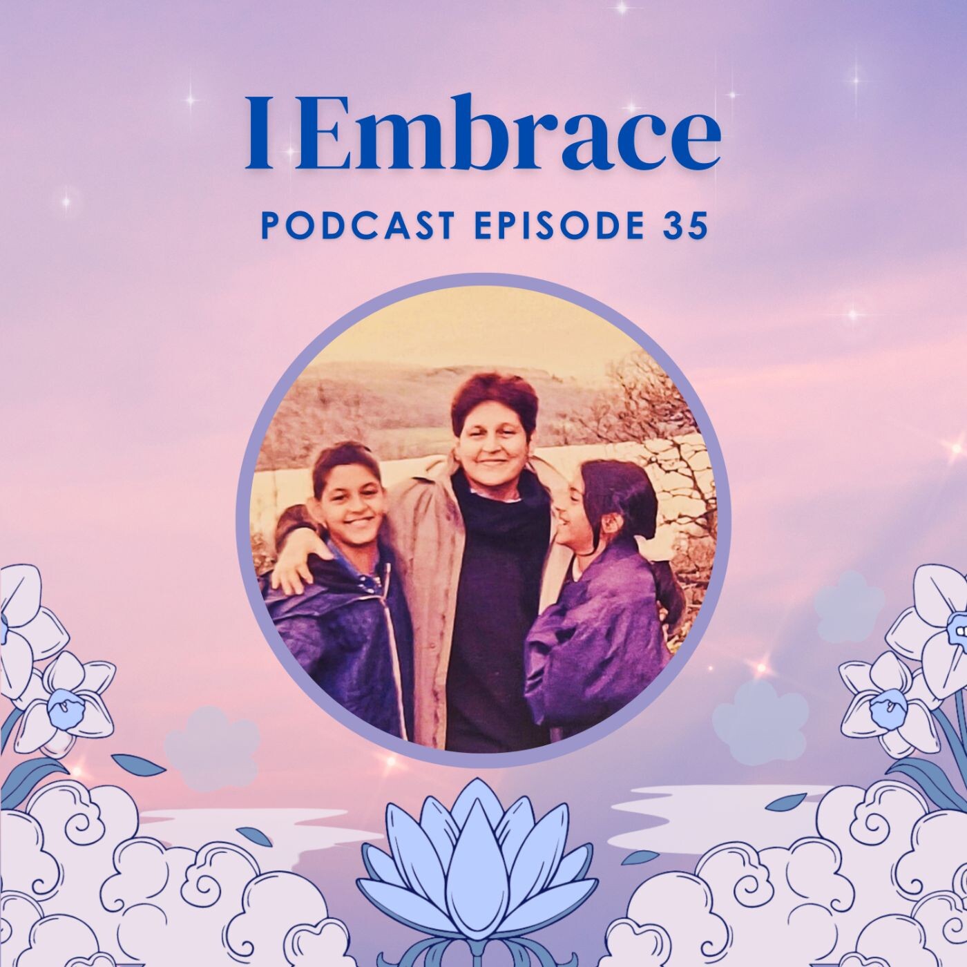 I Embrace