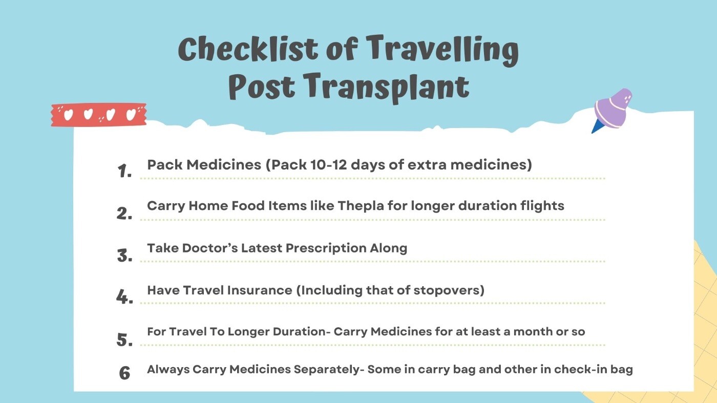 Travelling Post transplant-Do's and Dont's