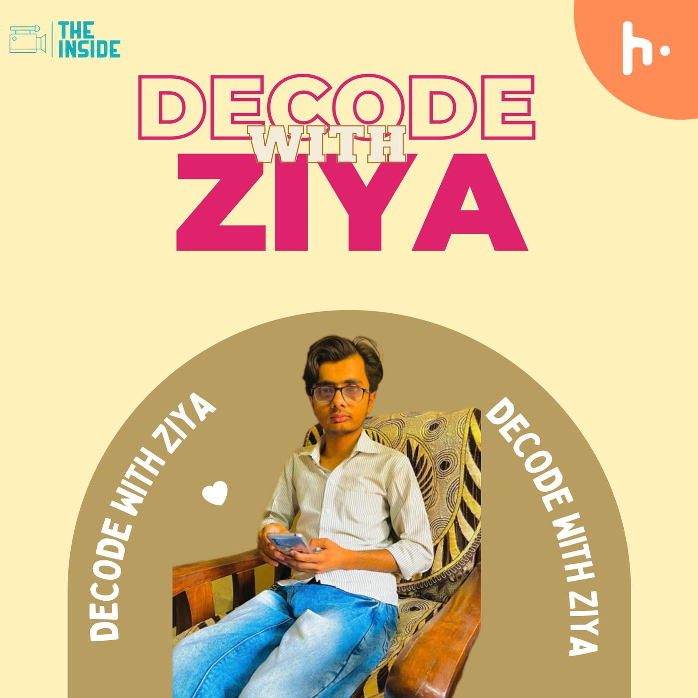 Decode With Ziya