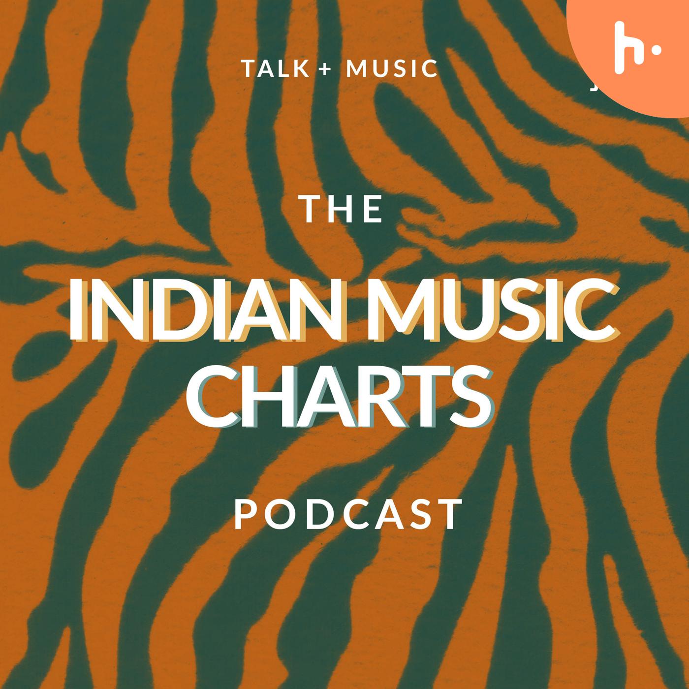 The Indian Music Charts Podcast