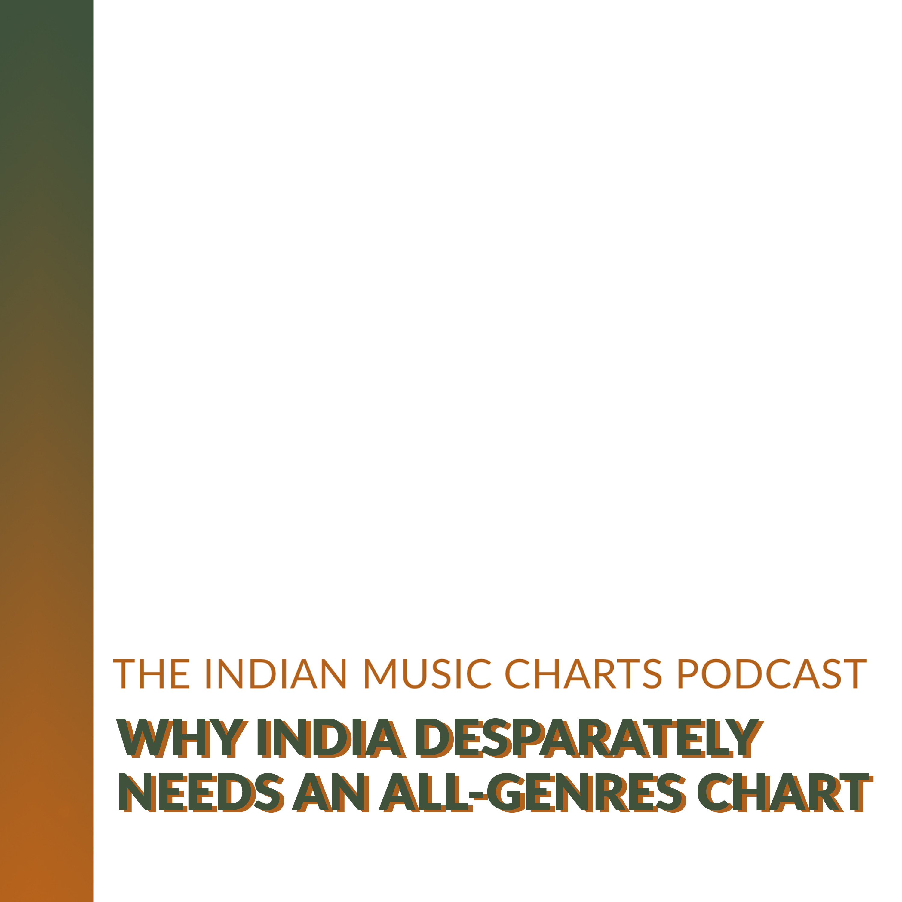 Why India desperately needs an official all-genre music chart