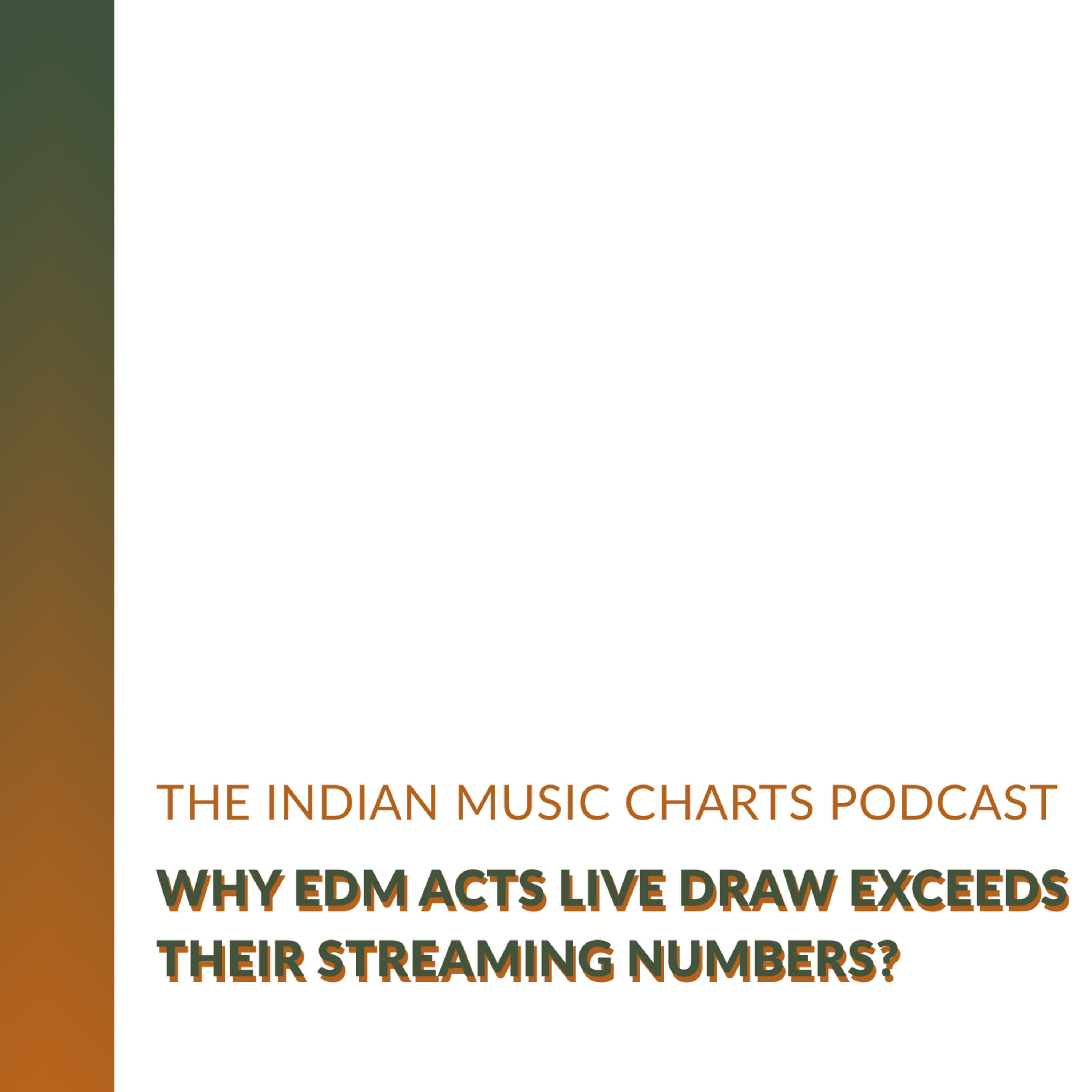 Why EDM acts live draw exceeds their streaming numbers?