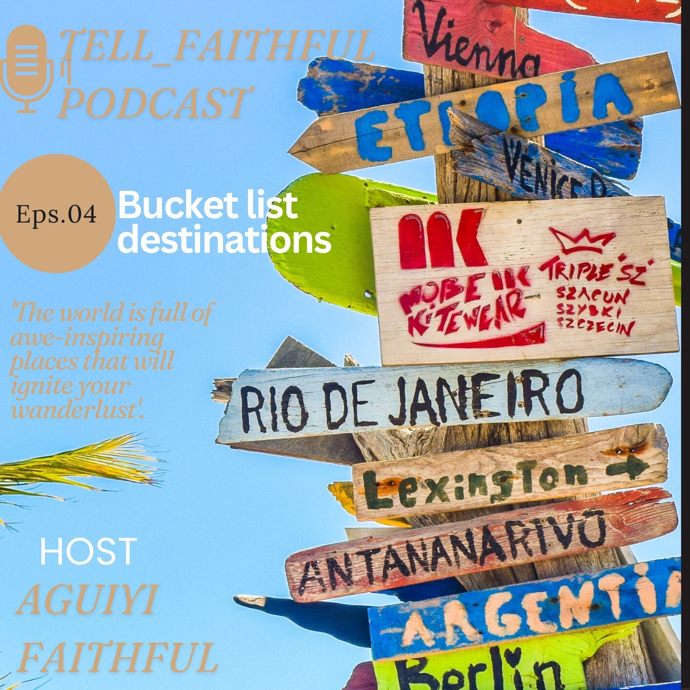 EPS 04: BUCKET LIST DESTINATIONS episode artwork