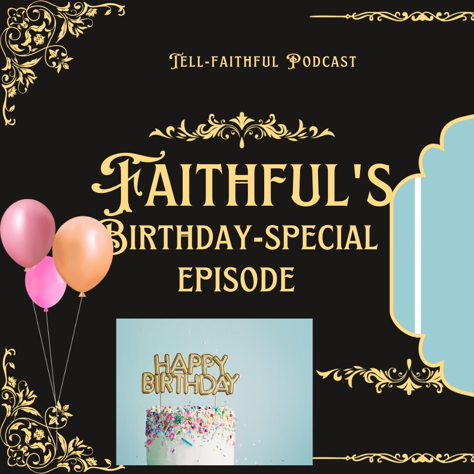 EPS 05: FAITHFUL'S BIRTHDAY-SPECIAL EPISODE episode artwork