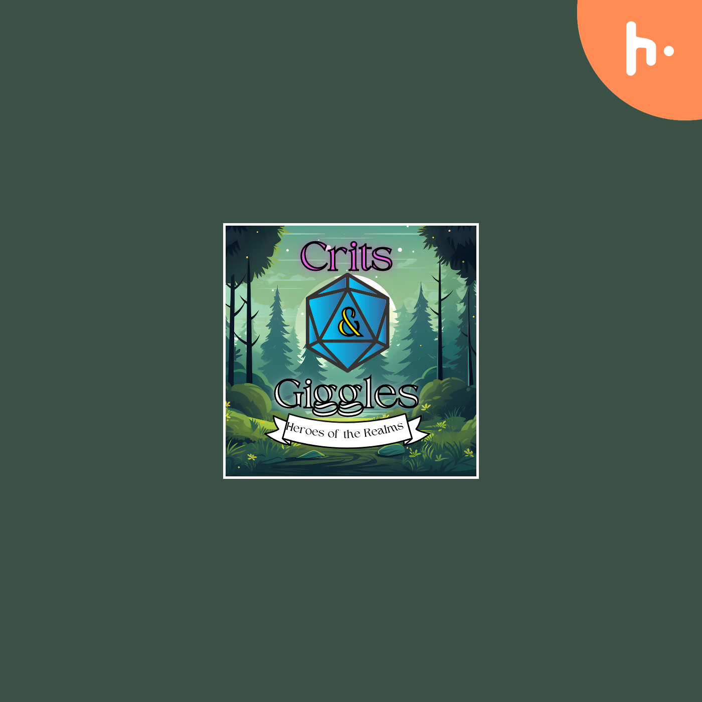 Crits and Giggles Heroes of the Realms podcast artwork