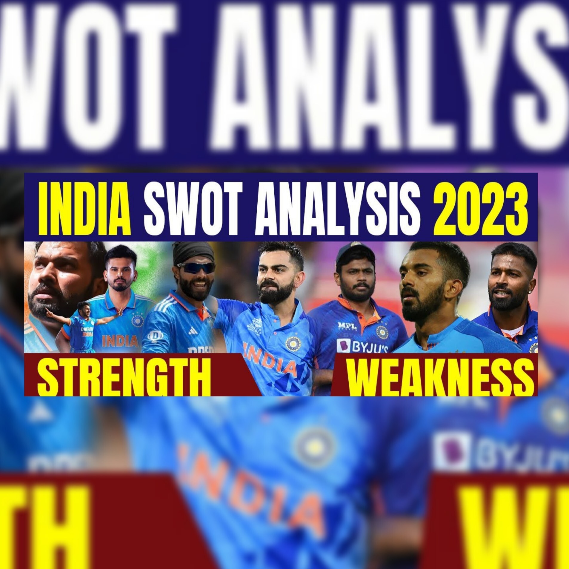 SWOT ANALYSIS OF TEAM INDIA Strengths, Weaknesses, Opportunities, And Threats Analysis episode artwork