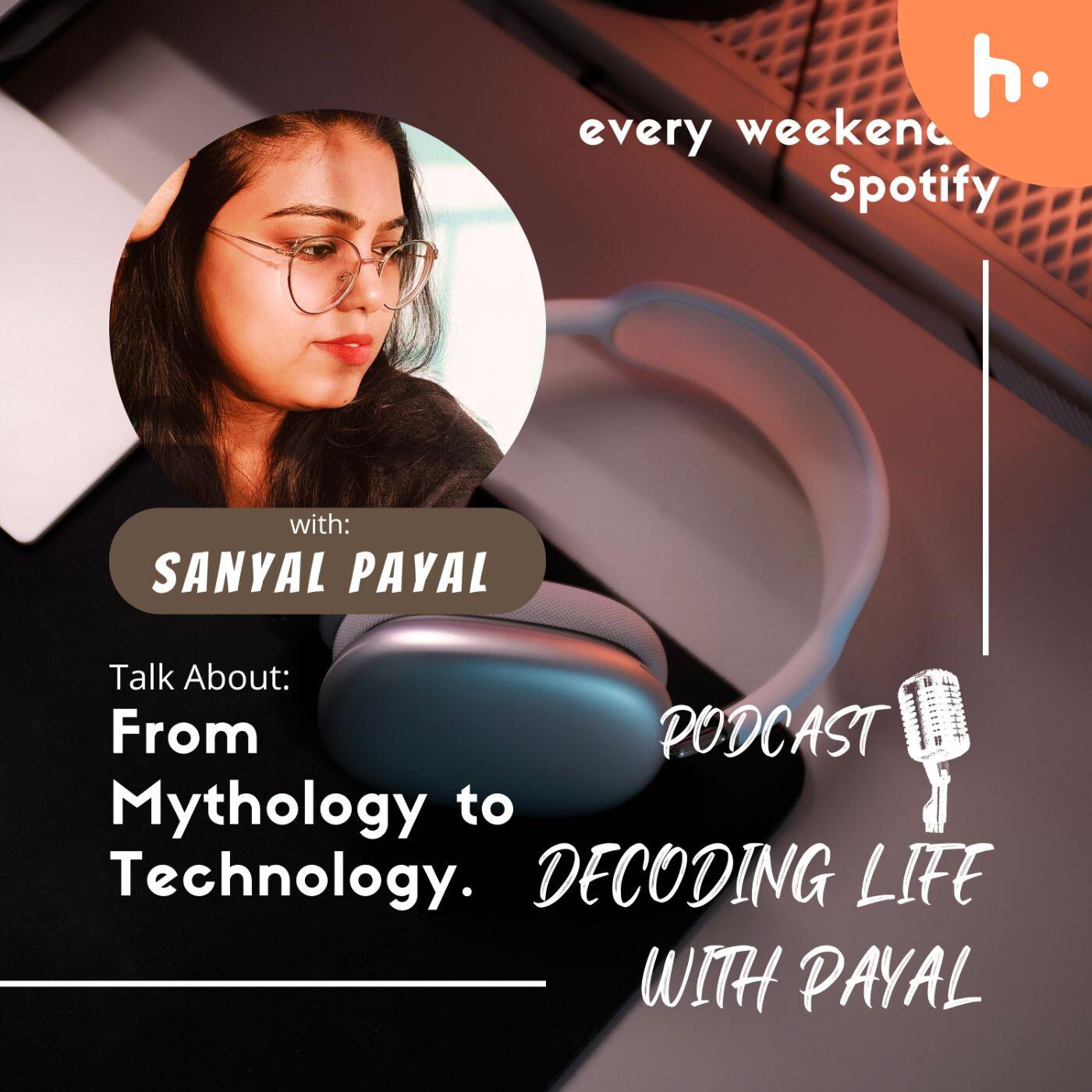 DECODING LIFE WITH PAYAL