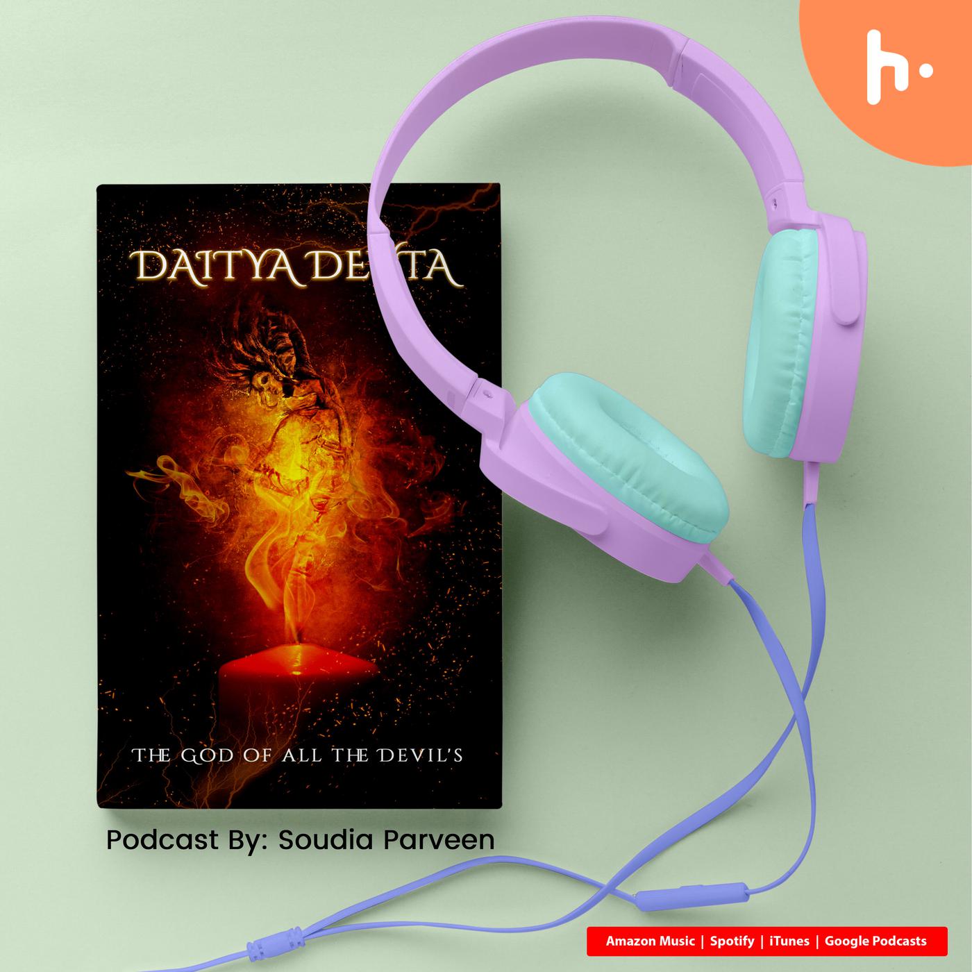Episode 4 DAITYA DEVTA: The God of all the Devil's podcast artwork