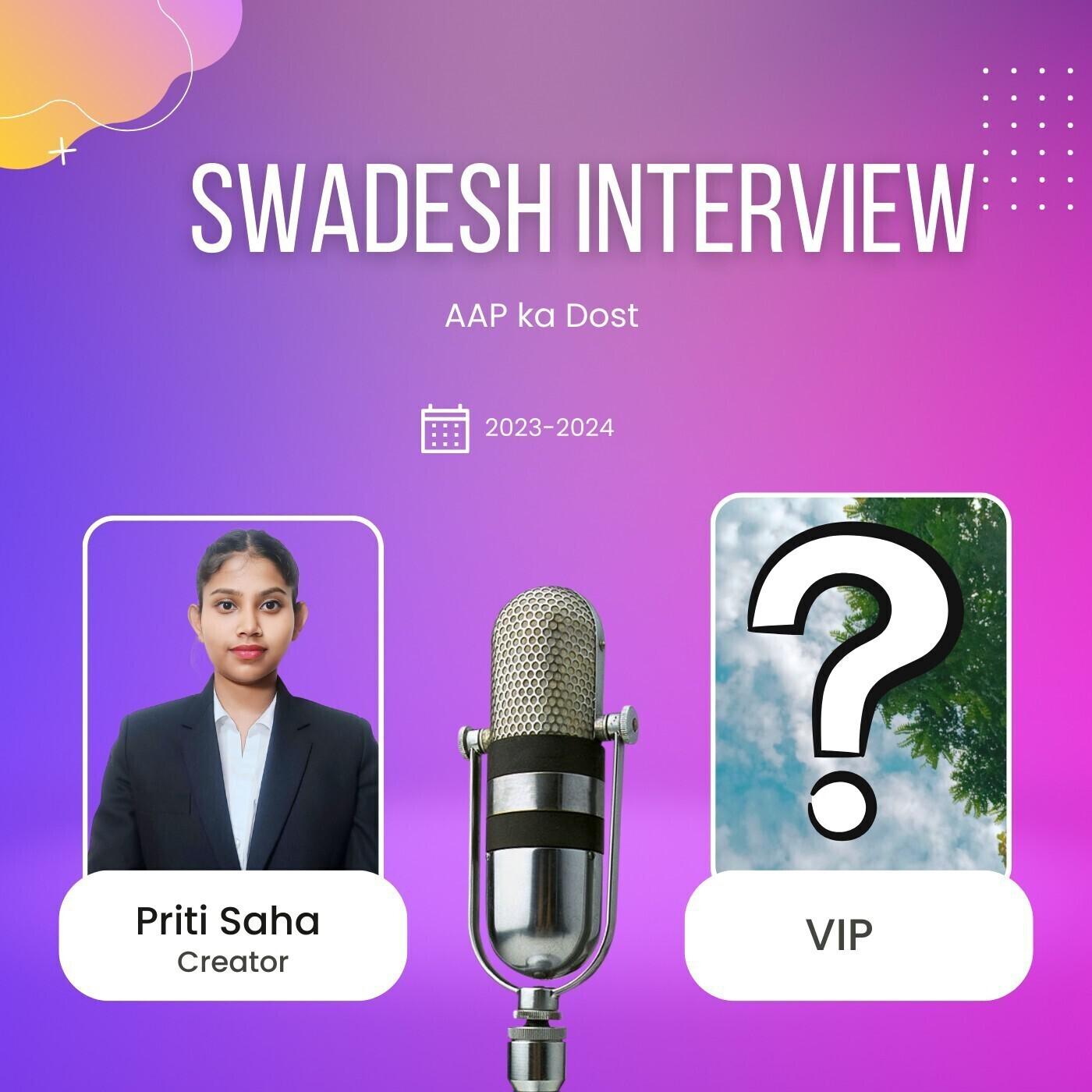 Swadesh ka Interview podcast artwork