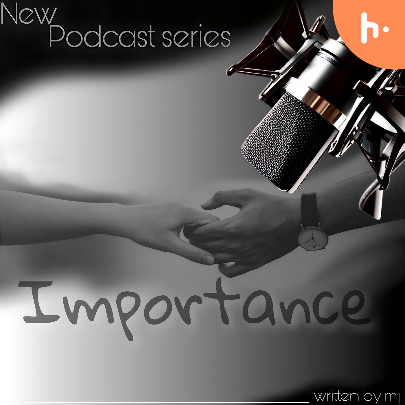 Importance podcast artwork