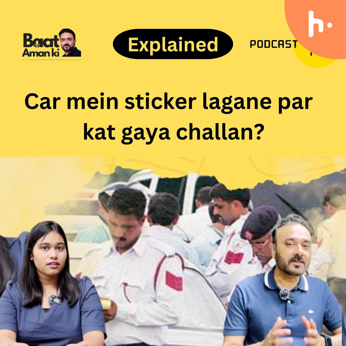 Challan on Car Stickers? | Traffic Rules Updates podcast artwork
